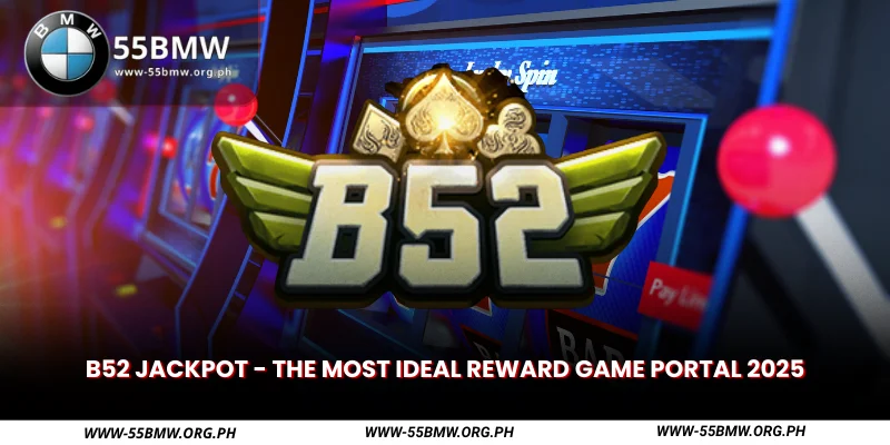 b52 jackpot