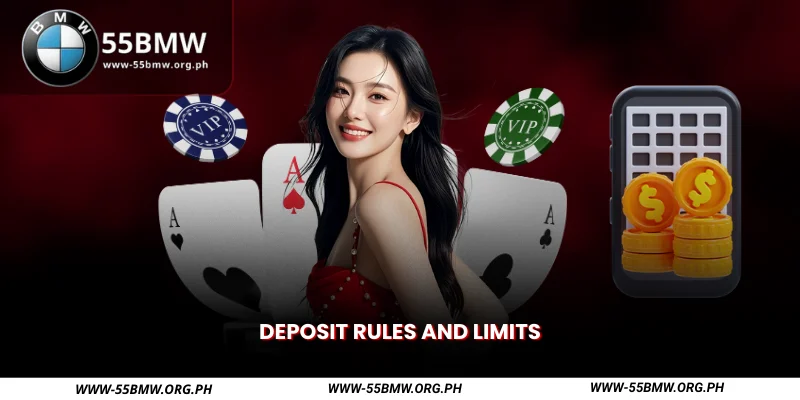 deposit rules and limits
